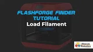 Flashforge Finder 3D Printer Tutorial - Load Filament