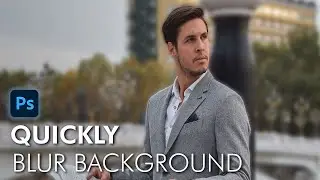 How to Quickly Blur the Background in Photoshop