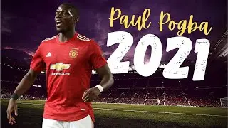 Paul Pogba 2020/21|Skills And Goals