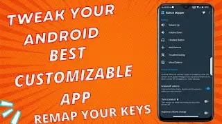 Tweak Android Devices|Remap Your Keys|Another Best Application to Customize Android Devices|Button|