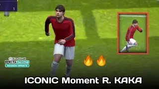 ICONIC R. KAKA 1st Impression  🔥Celebration 🥰 PES 2021 MOBILE/PC
