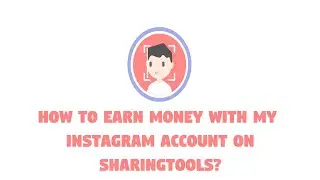 How to earn money with Sharingtools on my Instagram Account? INSTAGRAM MONETIZE SYSTEM