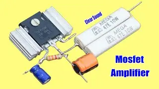 Mosfet Power Amplifier Circuit Using IRF250N Mosfet