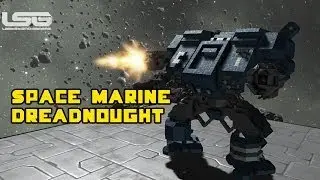 Space Engineers - Space Marine Dreadnought - Warhammer 40K