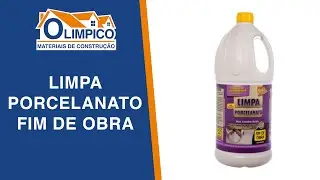 Limpa Porcelanato Fim de Obra - 🔶 Materiais de Construção Olimpico 🔷