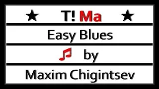 Easy Blues (Maxim Chigintsev)