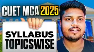 CUET MCA 2025 Complete Syllabus | CUET PG MCA 2025