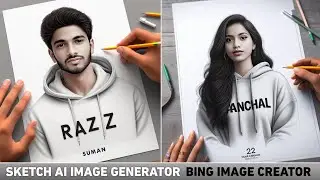Sketch name ai photo editing | Sketch art ai image generator | Bing ai image creator
