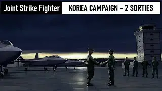 Joint Strike Fighter • Korea Campaign - 2 Sorties
