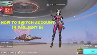 How to Switch Account in Farlight 84