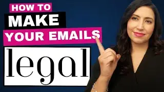 6 Things You Must Have in Your Emails to Be Legal ❘ Email Marketing Tips
