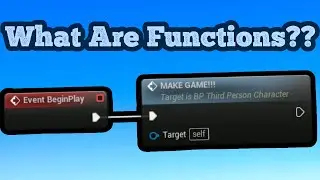 How To Use Functions in UE5!!