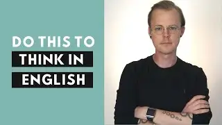I made a video in Japanese about thinking in English (with subtitles)