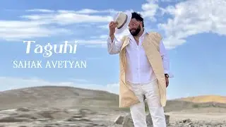 Sahak Avetyan - Taguhi