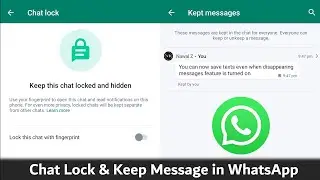 WhatsApp Chat Lock & Keep Message Features | June 2023 Update