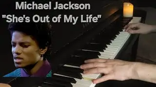 Michael Jackson - She's Out of My Life. Kawai CA901