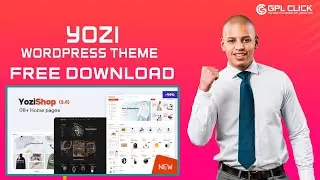 Yozi Theme Free Download Latest Version | Lifetime Free Updates | GPLCLICK