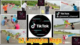 Full Video Layangan Naga Bocil || 13 Layangan Naga Yang Viral di Tik tok || Tik Tok Viral