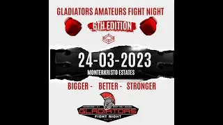 Gladiators Amateurs Fight Night 6th Edition Fights