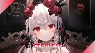 Nightcore - Fearless - (Lyrics)