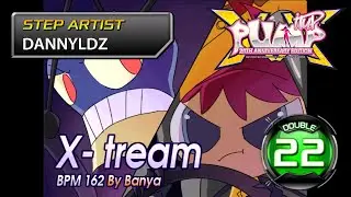 X-Tream D22 | UCS by DANNYLDZ [PUMP IT UP XX UCS 2019] ✔