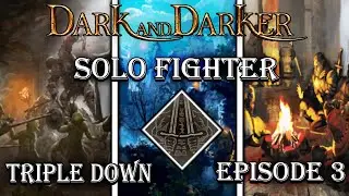 Solo Slayer Fighter Dominates Squads in Crypts│Dark and Darker