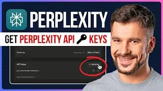 How to get Perplexity API key | Perplexity AI API Key