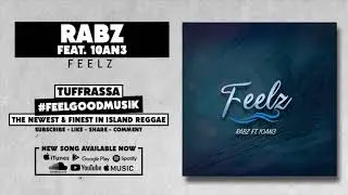 Rabz - Feelz Feat.10AN3