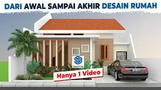 Tutorial Sketchup - Desain Rumah Minimalis Modern Dari Nol Pasti Bisa