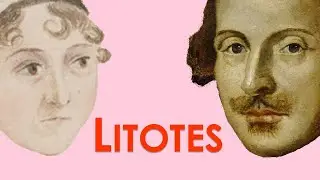 What is LITOTES? Definition & examples by Jane Austen & William Shakespeare—Litotes Figure of Speech