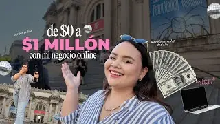 De $0 a $1millón con mi negocio online - mi plan para lograrlo