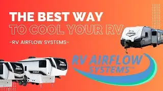 RV Airflow Systems Demo & Explanation - World Wide RV