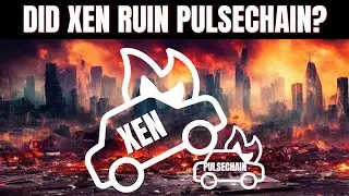 Did XEN Ruin Pulsechain?