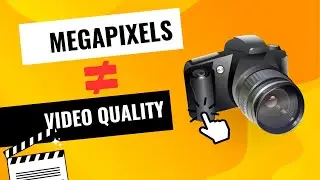 Does Megapixel matters in Videography? Megapixel vs Video Quality | Camera Resolution Explained