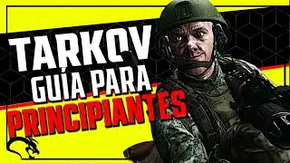 Lo QUE NECESITAS SABER para JUGAR ESCAPE FROM TARKOV