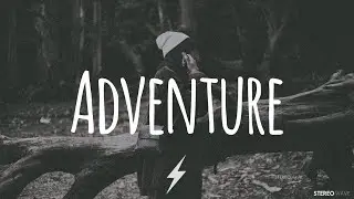 Far Out - Adventure (Lyrics) feat. Ally Thorn