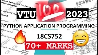 18CS752 - Python Application Program Best Video💯🤩 Sup Imp [+PDF] 🎯2023 Externals 🔥🔥🔥 7SEM 