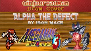 Megaman Battle Network 3 - Alpha the Defect (Drum Cover)