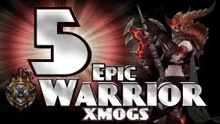 World of Warcraft BFA - 5 Epic Warrior Xmogs Sets