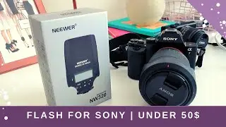 A smaller, better FLASH for SONY A7 | UNDER 50$