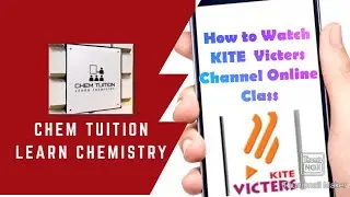 How To Watch KITE Victers  Channel Online Classes?