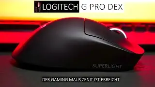 Lohnt sich der Kauf? Review: G PRO X SUPERLIGHT 2 DEX