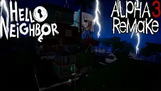HELLO NEIGHBOR - REMINISCENCE - AN ALPHA 3 REMAKE - HELLO NEIGHBOR MOD KIT