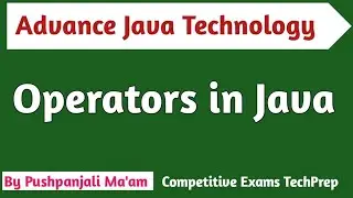 Lec-1.3 Operators in Java in Hindi || Advance Java Technology| BCA