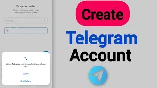 How To Create Telegram Account On Android Phones - Full Tutorial 