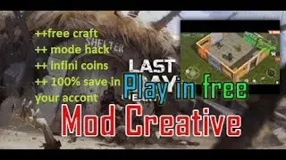 Last day on earth sirvival 1.5.6 Mod Creative (updates)