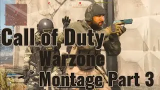 *New* COD Warzone - Montage Part 3 feat SUPA CEE!!!!!