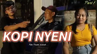 KOPI NYENI - FILM PENDEK KOMEDI PART 1 - Eps. 47
