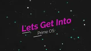 ⚡Prime OS ⚡Installation using Advanced Android Installer || 💯No Errors || 🔥தமிழில்🔥