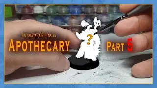 Part 5 - An amateur builds a Primaris Apothecary